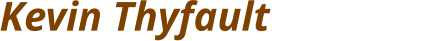 Kevin Thyfault �and you are here